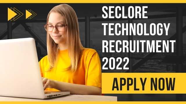 Seclore Technology Recruitment 2022