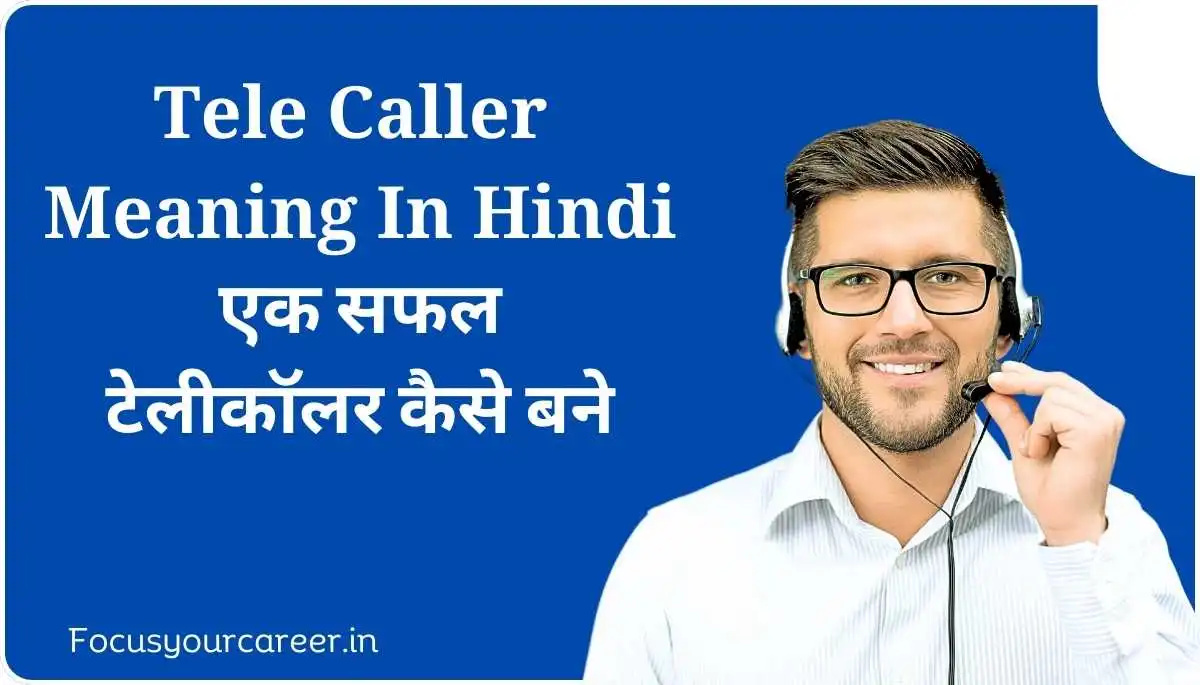 Tele Caller Meaning In Hindi